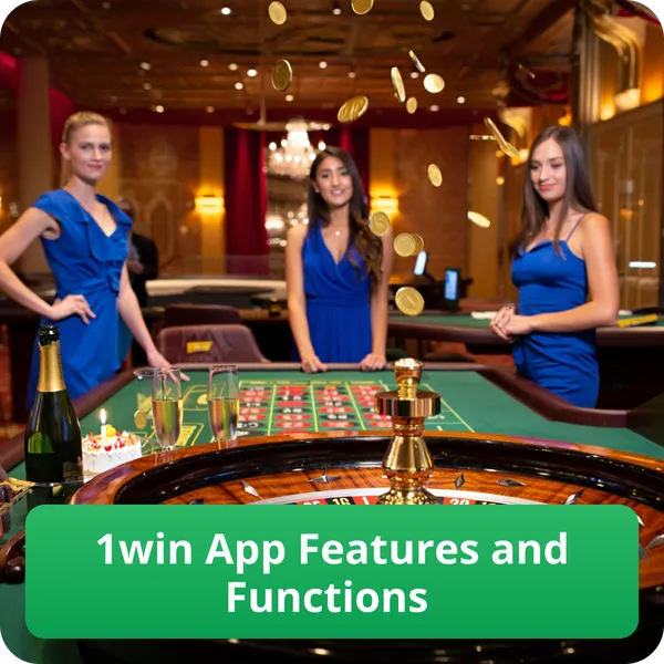 1win App Features and Functions